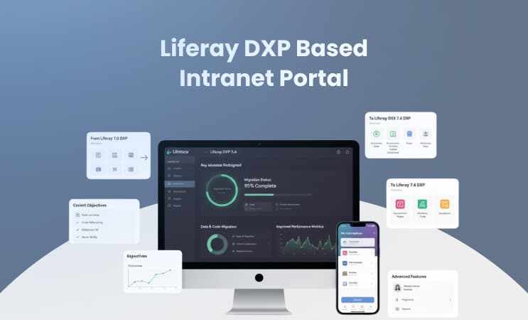 Liferay DXP Based Intranet Portal Migration from 7.0 to 7.4